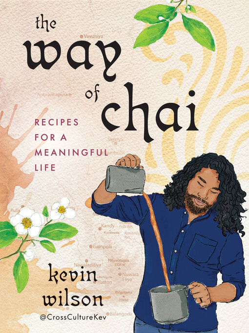 Title details for The Way of Chai by Kevin Wilson - Wait list